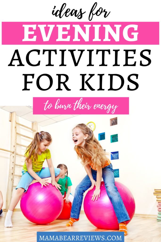 evening activities for kids